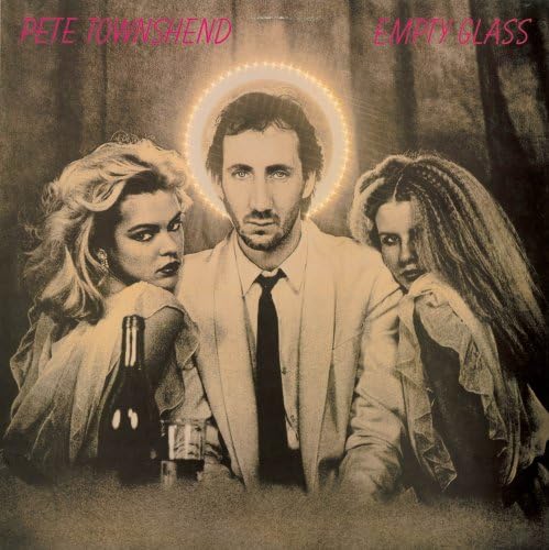 Pete Townshend Empty Glass
