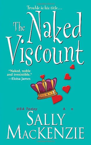 The Naked Viscount (Naked Nobility)