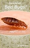 cimex agua  How To Deal With Bed Bugs: A source of the night terrors! (How to... (paperbacks)) (English Edition)