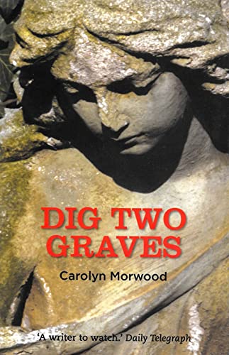 Dig Two Graves view 2