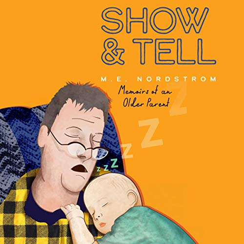 Show &amp;amp; Tell by M. E. Nordstrom episode artwork