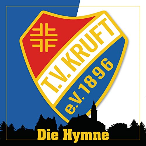  TV Kruft (Die Hymne)