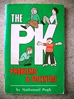 The PK: Problems and Potential B00CELM3Q2 Book Cover