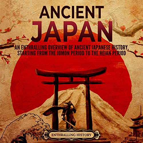 Ancient Japan by Enthralling History episode artwork