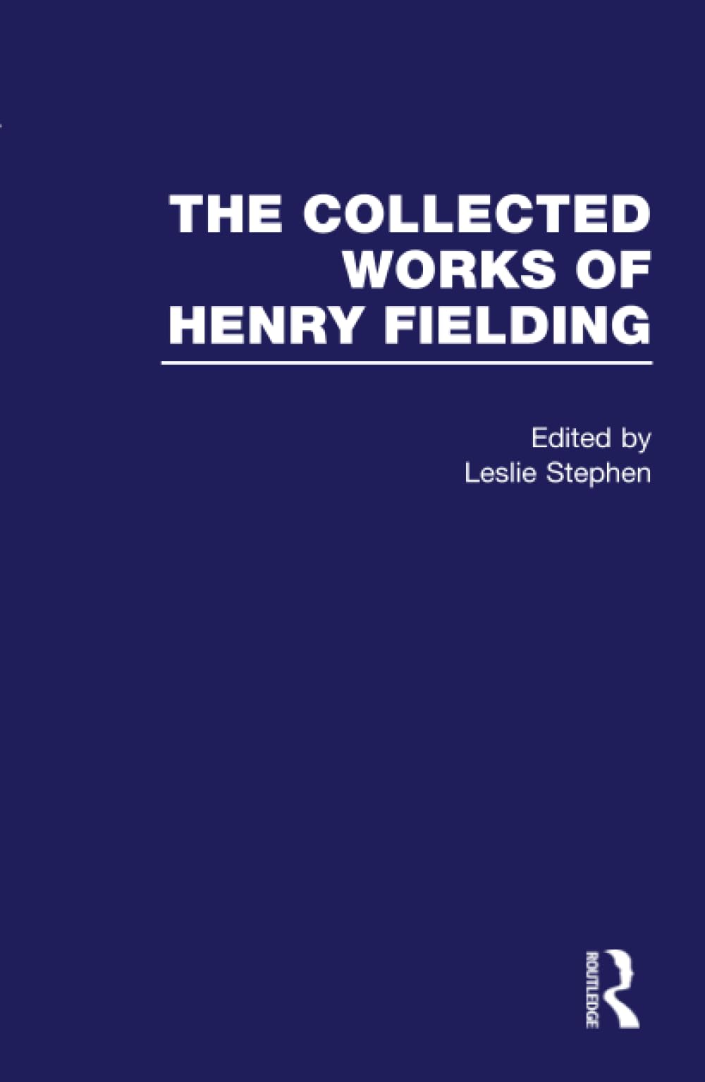 The Collected Works of Henry Fielding