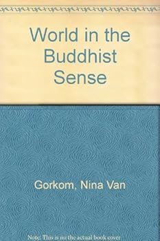 Paperback The World in the Buddhist Sense Book