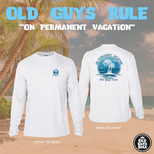 OLD GUYS RULE Men's UPF 50+ Sun Protection Long Sleeve Fishing Shirt, On Permanent Vacation - Fun Father's Day, Birthday Gift3