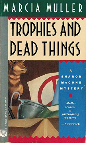 Trophies and Dead Things 0446400394 Book Cover