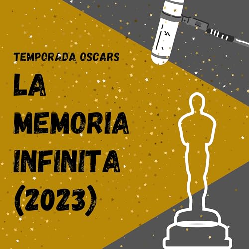 "La memoria infinita" (2023): amor que desaf&iacute;a el olvido ♾️ TEMPORADA OSCARS