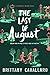 The Last of August (Charlotte Holmes Novel Book 2)