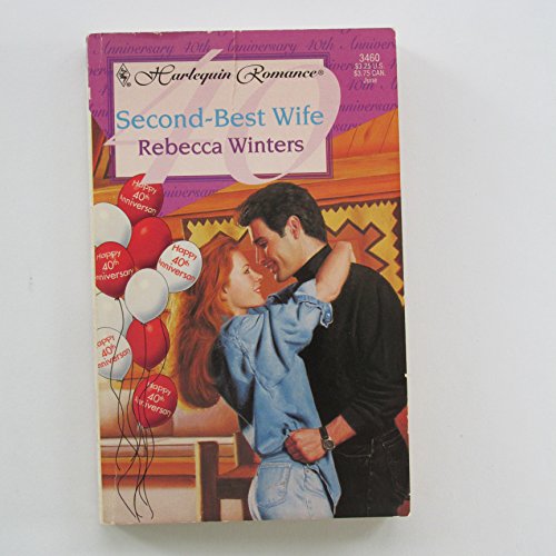 Second-Best Wife 0373034601 Book Cover