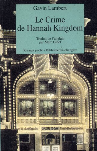 Le crime de hannah kingdom (Rivages poche bibliothèque étrangère)