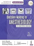 Decision Making in Anesthesiology