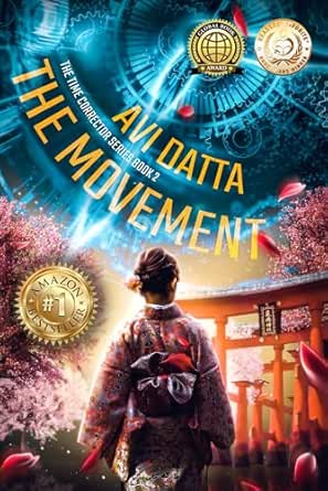 The Movement (Time Corrector Series Book 2)
