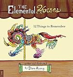 The Elemental Horses: 12 Things to Remember