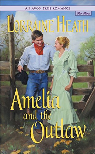 Buy Avon True Romance: Amelia and the Outlaw, An (Avon True Romance for Teens) โ BookShops.in