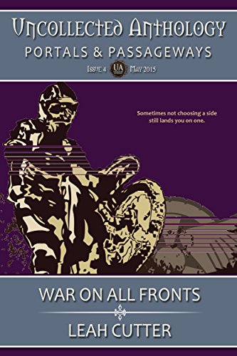 War on all Fronts (Uncollected Anthology Book 4)
