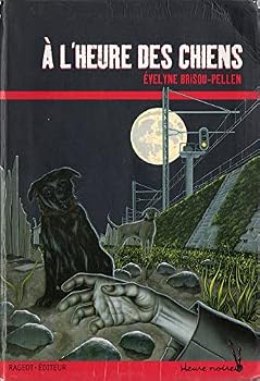 Paperback À l'heure des chiens (Heure noire) [French] Book