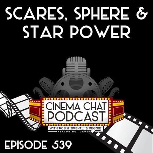 『Episode 539 - Brent Solo - Scares, Sphere & Star Power』のカバーアート
