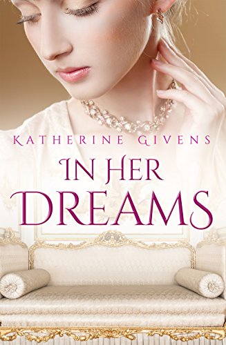 In Her Dreams (Novella) (English Edition)