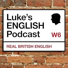 Luke's ENGLISH Podcast - Learn British English with Luke Thompson Titelbild