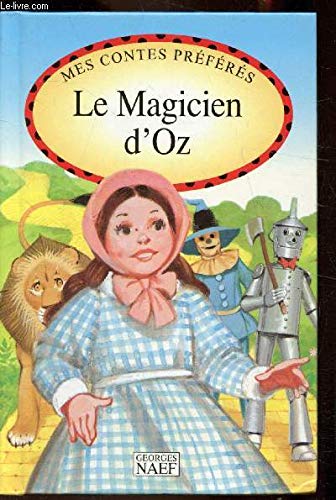 Magicien d''Oz Le Nae Baum, F