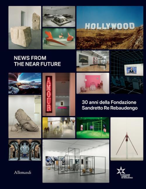 News from the near future Livre d'art Fondazione Sandretto cadeau idéal