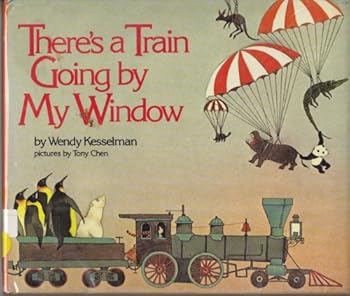 Hardcover There's a Train Going by My Window Book