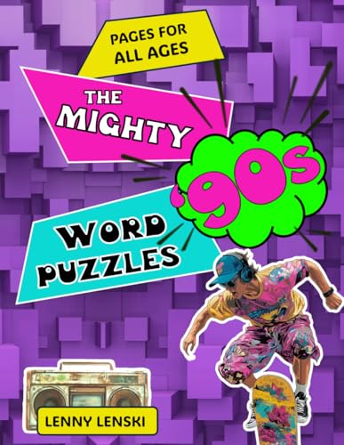 The Neon ‘80s Word Puzzles: Challenge Your Mind with Themed Crosswords, Word Searches, Quizzes and Trivia. Ideal gift for Adults and Seniors in Large Print (Nostalgic Decades)