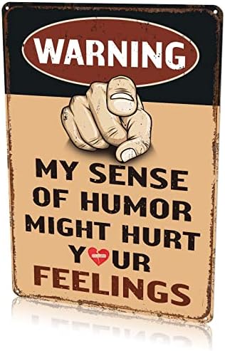 Rousen Funny Man Cave Decor Sign, Cool Stuff For Men, Aluminum Signs Are Suitable For Garages, Bars, Coffee Bars, Metal Sign Dimensions are 12x8 Inch,4 Holes For Easy Hanging - My Sense of Humor Might Hurt Your Feelings