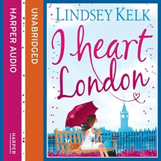 I Heart London Audiolibro Por Lindsey Kelk arte de portada