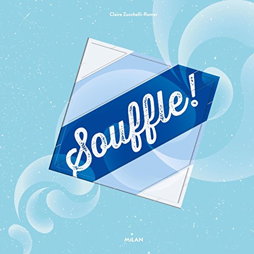 le souffle (Albums animés éveil) le souffle (Albums animés éveil)