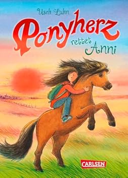 Ponyherz 10: Ponyherz rettet Anni - Book #10 of the Ponyherz