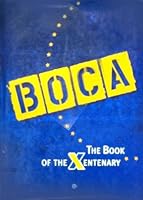 Boca the Book of the Xentenary 9504913369 Book Cover