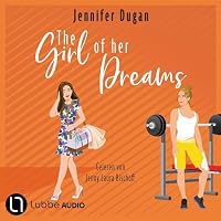 The Girl of her Dreams Hörbuch