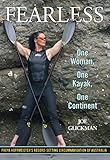 Fearless: One Woman, One Kayak, One Continent (English Edition)