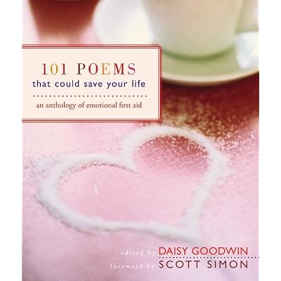 101 Poems That Could Save Your Life