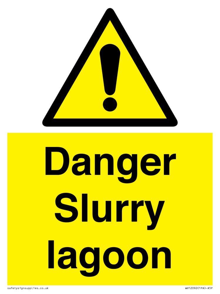 Danger Slurry lagoon Sign - 150x200mm - A5P