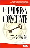EMPRESA CONSCIENTE, LA [Perfect Paperback] 987041026X Book Cover