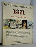  Le monde autour de 1871, la commune de paris