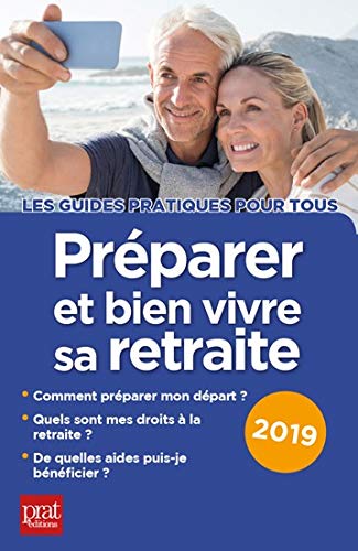 Télécharger Préparer et bien vivre sa retraite Livre PDF Gratuit