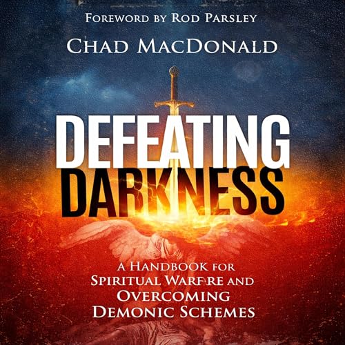 Defeating Darkness Audiolibro Por Chad MacDonald arte de portada