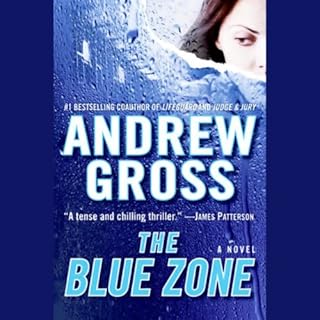 The Blue Zone Audiolibro Por Andrew Gross arte de portada