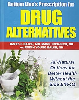 BOTTOM LINE'S PRESC. For DRUG ALTERNATIVES