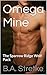 Omega Mine: The Sparrow Ridge Wolf Pack (Sparrow Ridge Pack Book 1)