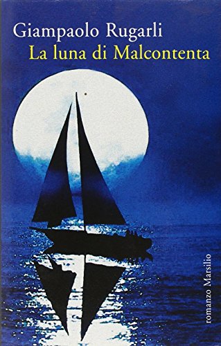 La luna di Malcontenta