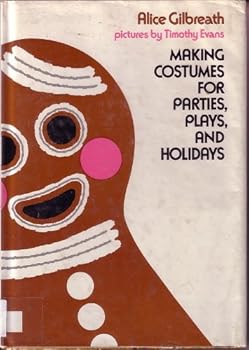Hardcover Making costumes for parties, plays, and holidays, Book