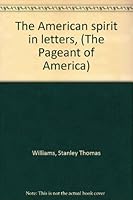 The American spirit in letters, B000857B9K Book Cover