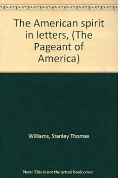 Unknown Binding The American spirit in letters, (The Pageant of America) Book
