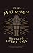 The Mummy (Valancourt Classics)